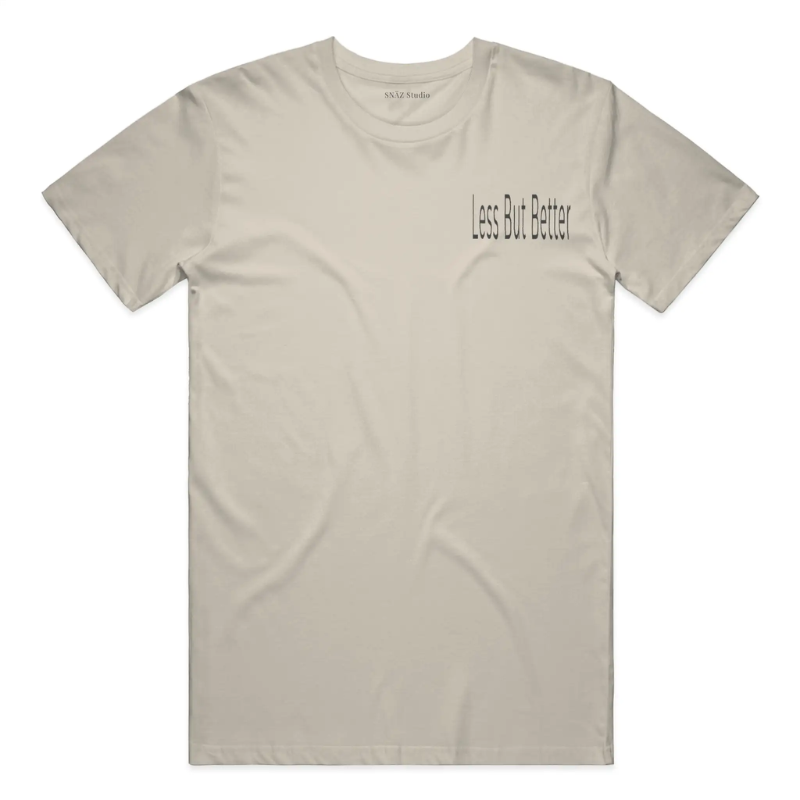 Less But Better Tee