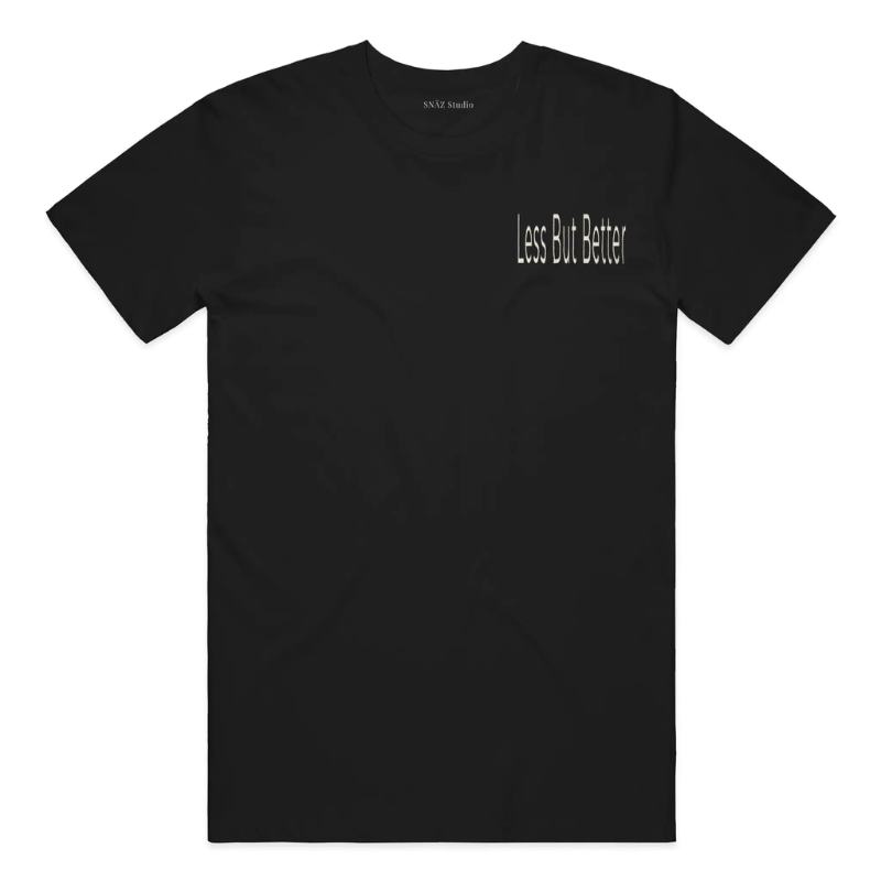 Less But Better Tee